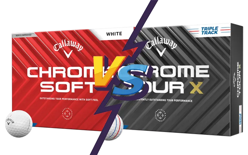 Callaway Tour X Tripe Track vs Callaway Chrome Soft