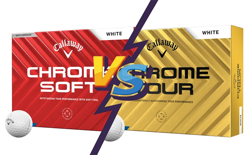 Callaway Chrome Tour vs Callaway Chrome Soft