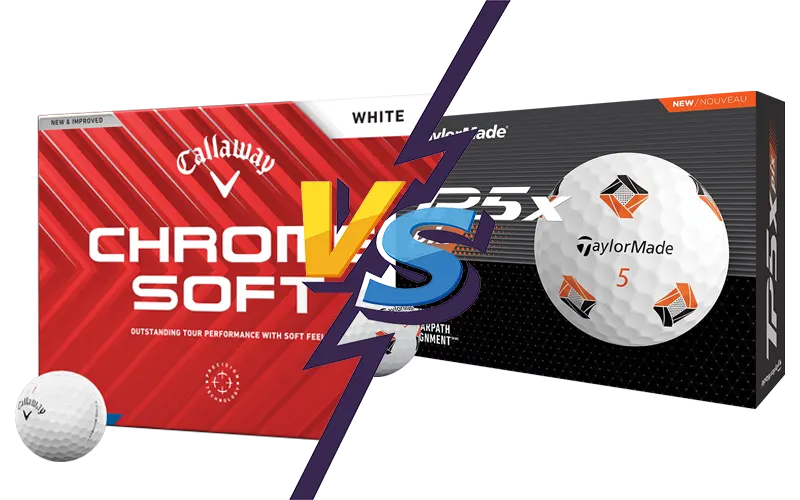 Taylormade TP5x vs Callway Chrome Soft