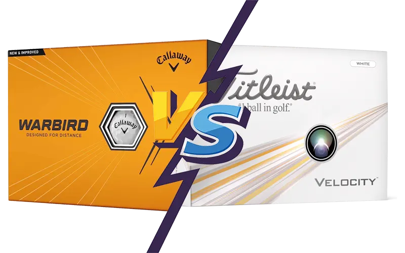 Titleist Velocity vs Callaway Warbird